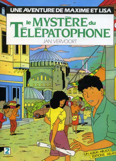 Couverture de l'album Maxime et Lisa Tome 3 Le mystère du Télépatophone (2/2)