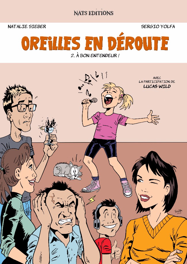 Couverture de l'album Oreilles en déroute Tome 2 À bon entendeur !