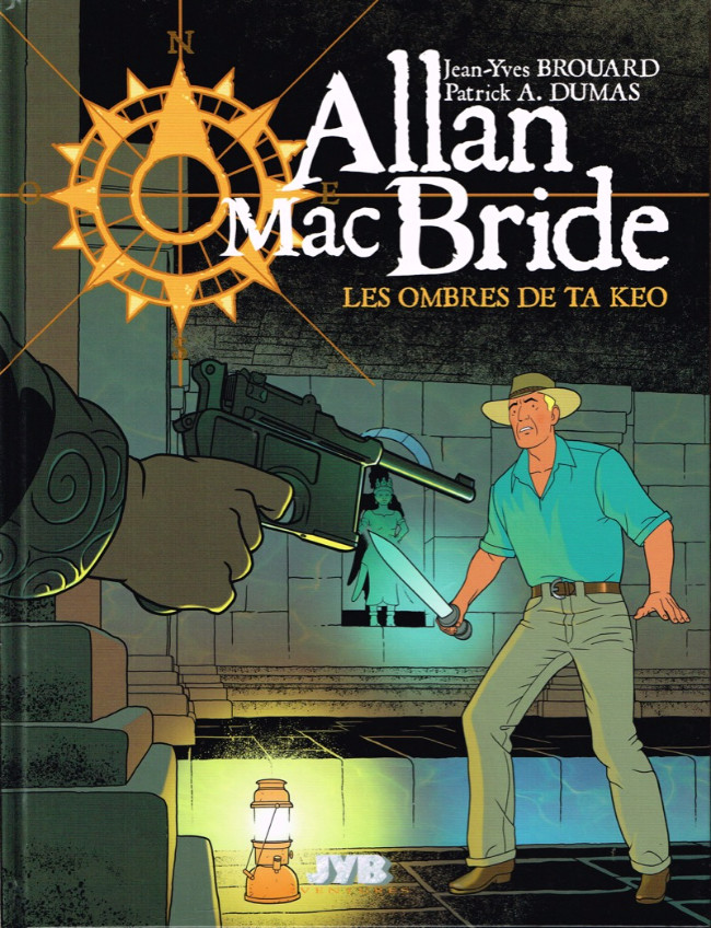 Couverture de l'album Allan Mac Bride Tome 6 Les ombres de Ta Keo