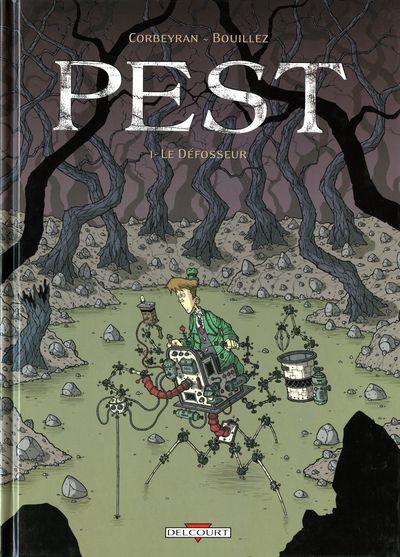 Couverture de l'album Pest Tome 1 Le Défosseur