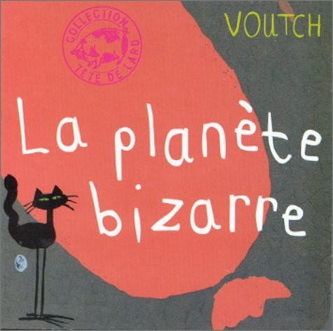 Couverture de l'album La Planète bizarre