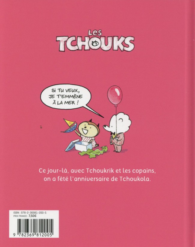 Verso de l'album Les Tchouks Tome 6 On a préparé un anniversaire !