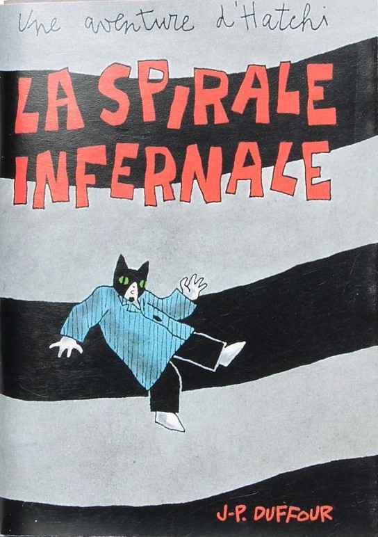 Couverture de l'album La Spirale infernale Une aventure d'Hatchi