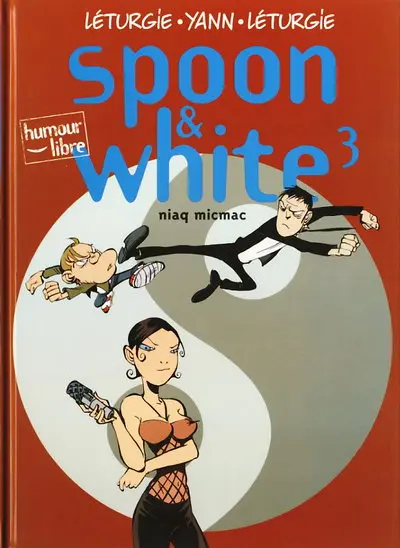 Couverture de l'album Spoon & White Tome 3 Niaq micmac