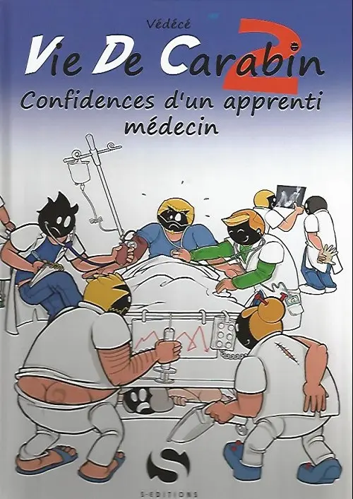 Couverture de l'album Vie de Carabin Tome 2 Confidences d'un apprenti médecin