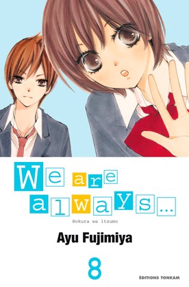 Couverture de l'album We are always... Tome 8