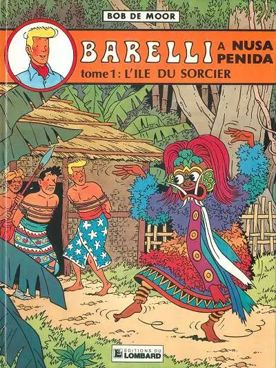 Couverture de l'album Barelli Tome 5 Barelli à Nusa Penida - tome 1 : l'Île du sorcier