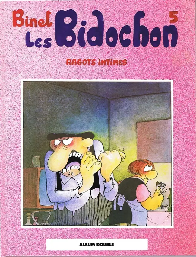 Couverture de l'album Les Bidochon Tomes 5 et 6 Ragots intimes / En voyage organisé