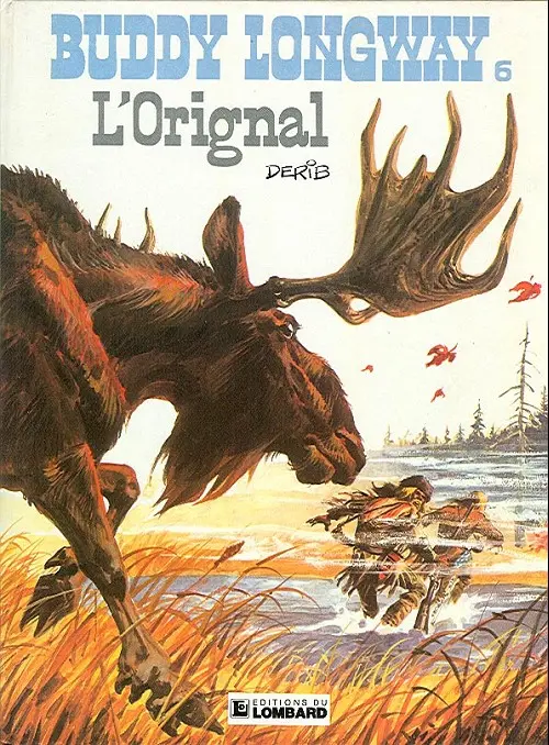 Couverture de l'album Buddy Longway Tome 6 L'orignal