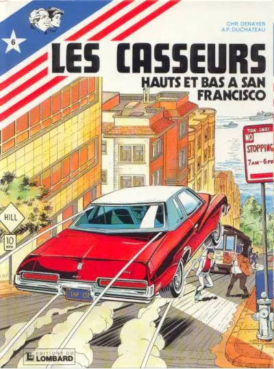 Couverture de l'album Les Casseurs Tome 6 Hauts et bas à San Francisco