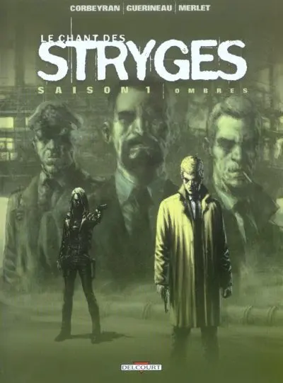 Couverture de l'album Le Chant des Stryges Tome 1 Ombres