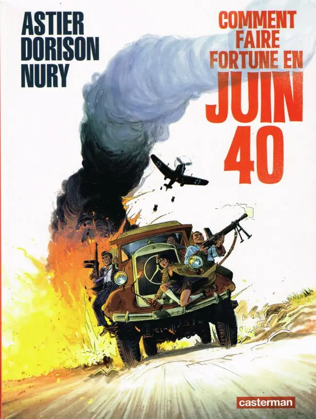 Couverture de l'album Comment faire fortune en juin 40