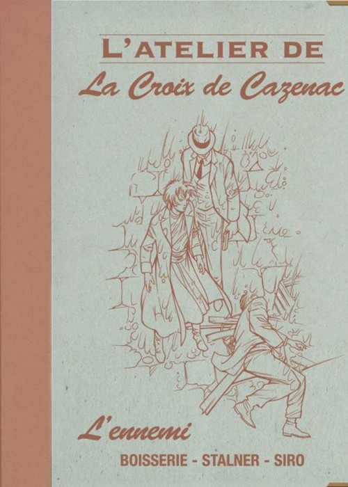 Couverture de l'album La Croix de Cazenac Tome 9 L'ennemi