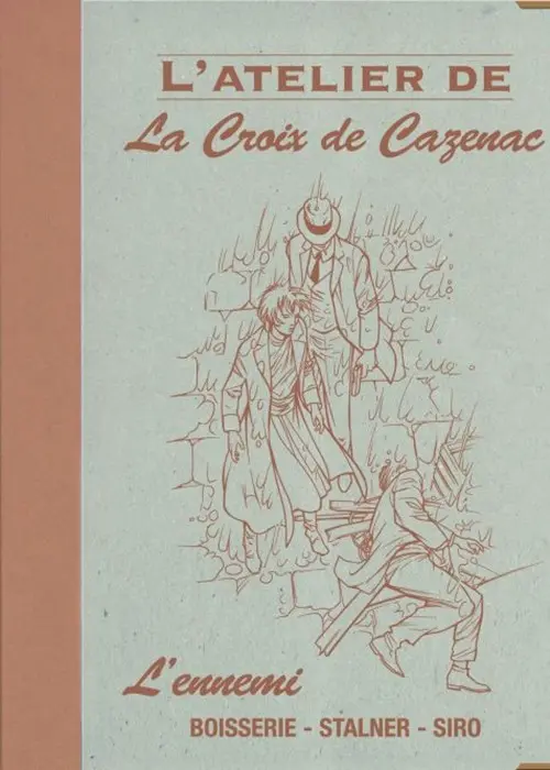 Couverture de l'album La Croix de Cazenac Tome 9 L'ennemi