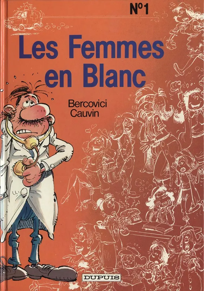 Couverture de l'album Les Femmes en Blanc Tome 1