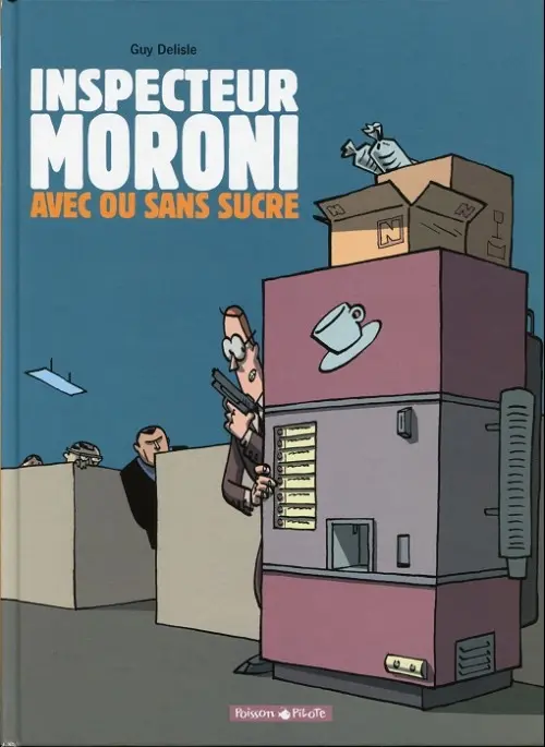 Couverture de l'album Inspecteur Moroni Tome 2 Avec ou sans sucre