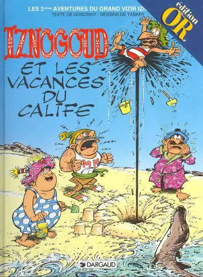 Couverture de l'album Iznogoud Tome 3 Iznogoud et les vacances du Calife