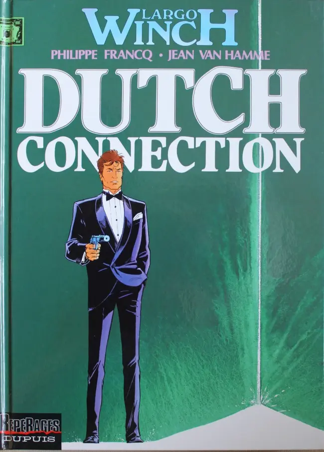 Couverture de l'album Largo Winch Tome 6 Dutch connection