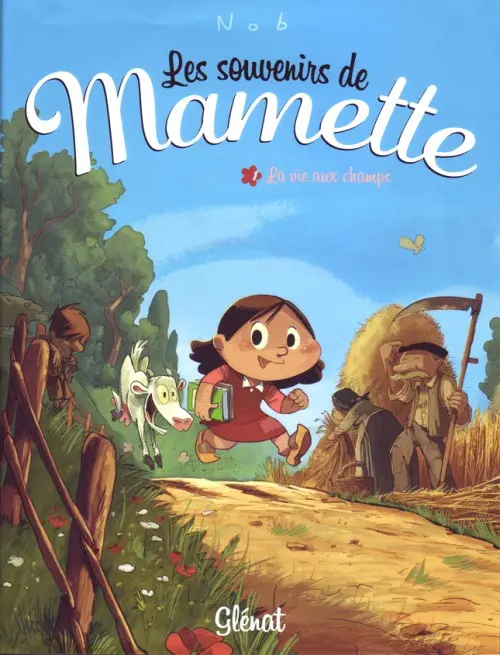 Couverture de l'album Les souvenirs de Mamette Tome 1 La vie aux champs