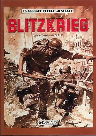 Couverture de l'album La Seconde guerre mondiale - Histoire B.D. Tome 1 Blitzkrieg