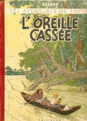 Couverture de l'album Tintin Tome 6 L'oreille cassée