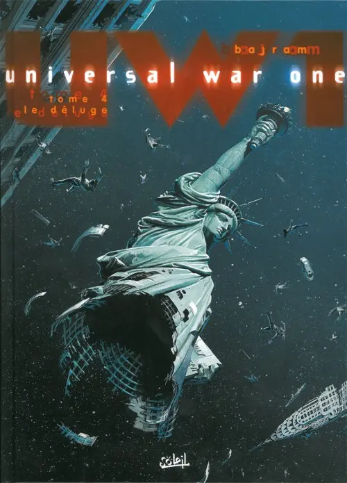 Couverture de l'album Universal War One Tome 4 Le déluge