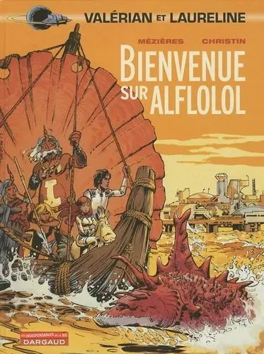 Couverture de l'album Valérian Tome 4 Bienvenue sur Alflolol