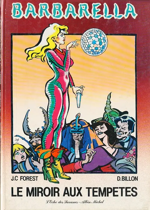 Couverture de l'album Barbarella Tome 4 Le Miroir aux tempêtes