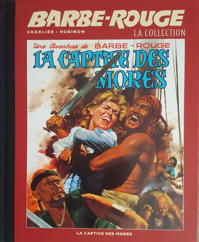 Couverture de l'album Barbe-Rouge La collection Tome 16 La captive des Mores