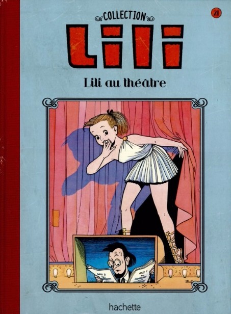 Couverture de l'album Lili Tome 21 Lili au théâtre