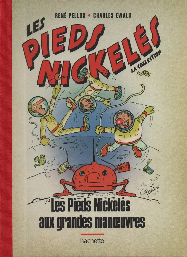 Couverture de l'album Les Pieds Nickelés - La collection Tome 121 Les Pieds Nickelés aux grandes manœuvres