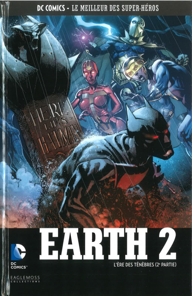 Couverture de l'album DC Comics - Le Meilleur des Super-Héros Volume 74 Earth 2 - L'Ere des Ténèbres (2è Partie)