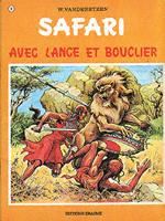 Couverture de l'album Safari Tome 11 Avec lance et bouclier