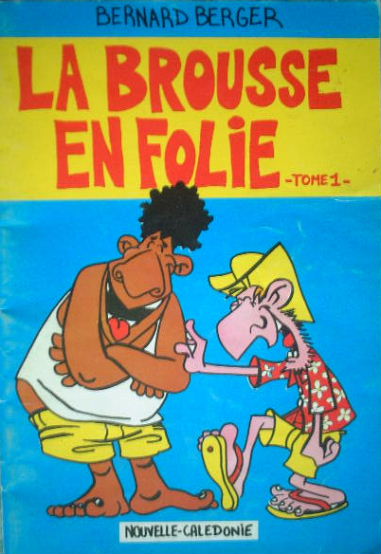 Couverture de l'album La brousse en folie Tome 1