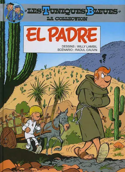 Couverture de l'album Les Tuniques Bleues La Collection (Dupuis) Tome 17 El Padre