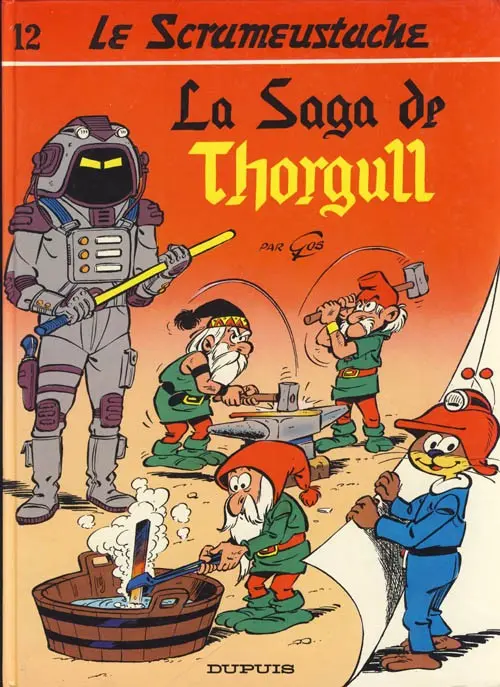 Couverture de l'album Le Scrameustache Tome 12 La saga de Thorgull