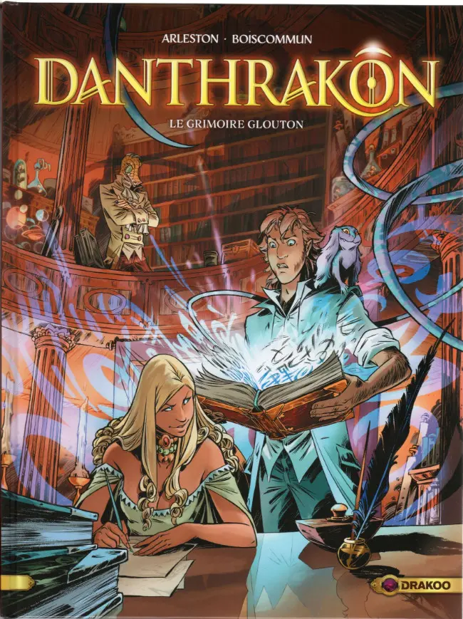 Couverture de l'album Danthrakon Tome 1 Le Grimoire glouton