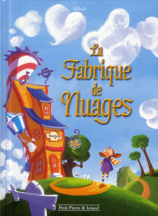 Couverture de l'album Les Nuages La Fabrique de Nuages