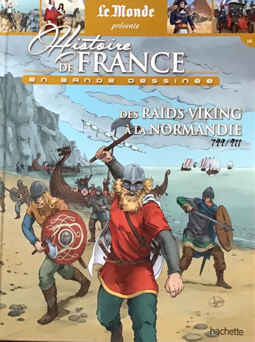 Couverture de l'album Histoire de France en bande dessinée Tome 8 Des raids viking à la Normandie 799-911