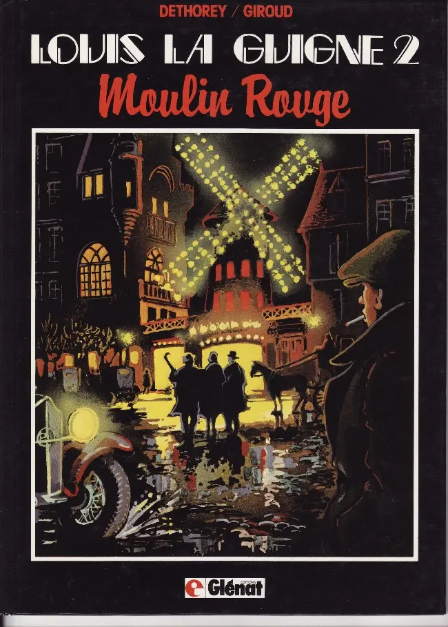 Couverture de l'album Louis la Guigne Tome 2 Moulin Rouge
