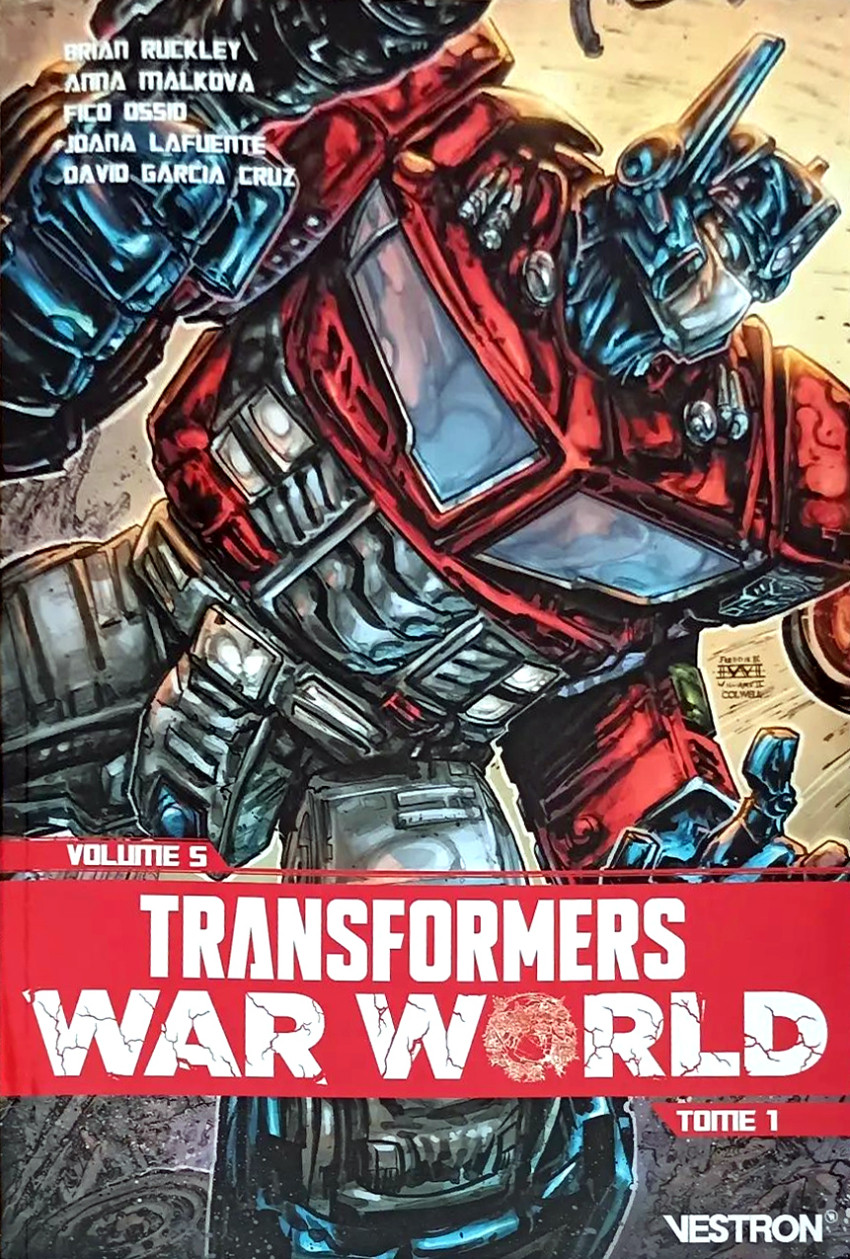 Couverture de l'album Transformers - War World Tome 1