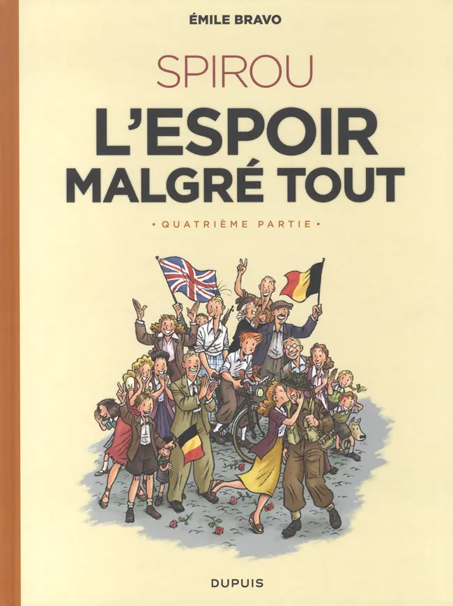 Couverture de l'album Spirou et Fantasio - Une aventure de... / Le Spirou de... Tome 19 L'Espoir malgré tout - Quatrième partie - Une fin et un nouveau départ
