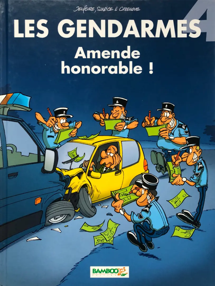 Couverture de l'album Les Gendarmes Tome 4 Amende honorable !