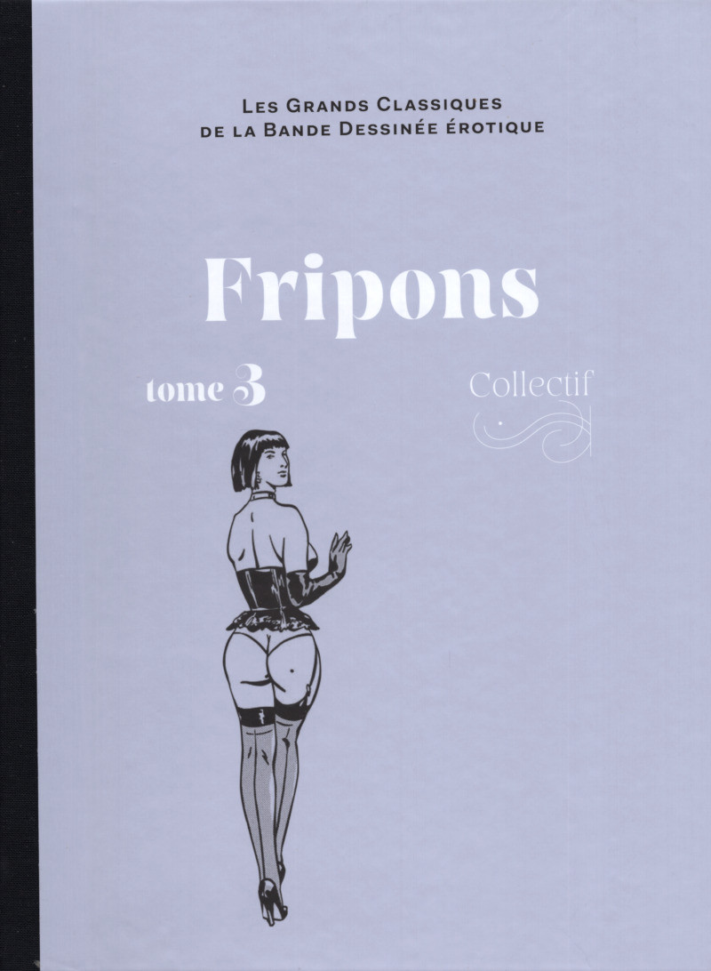 Couverture de l'album Les Grands Classiques de la Bande Dessinée Érotique - La Collection Tome 146 Fripons - Tome 3