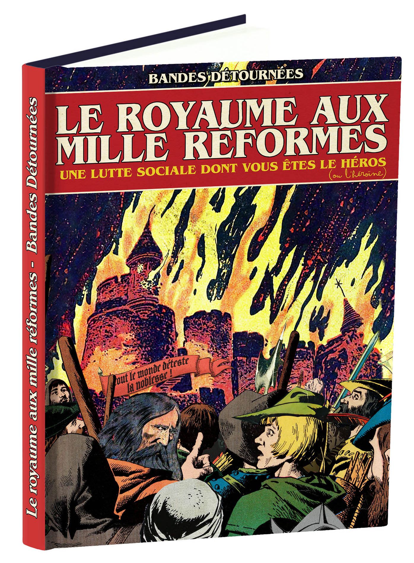 Couverture de l'album Le Royaume aux mille Réformes Une lutte sociale dont vous êtes le héros (ou l'héroïne)