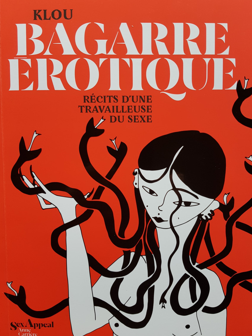 Couverture de l'album Bagarre érotique Récits d'une travailleuse du sexe