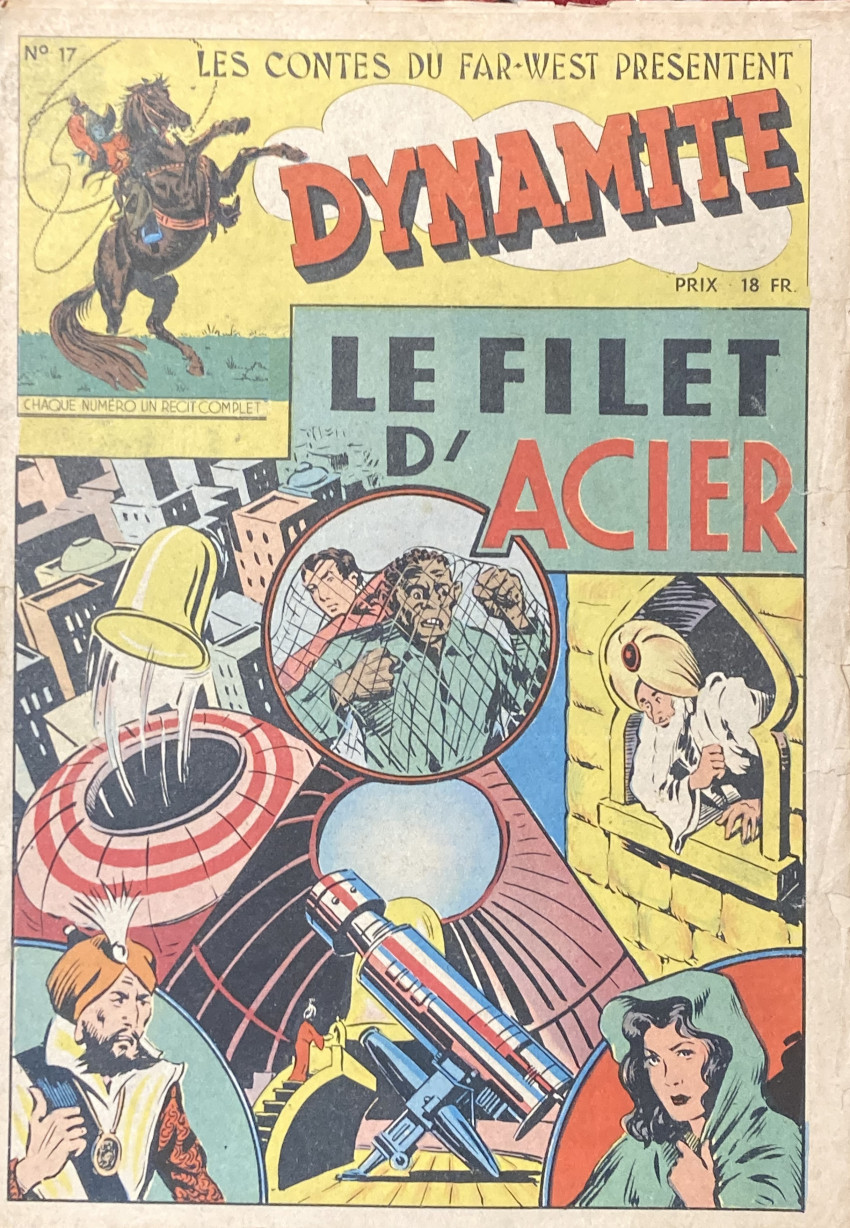 Couverture de l'album Dynamite N° 17 Le filet d'acier