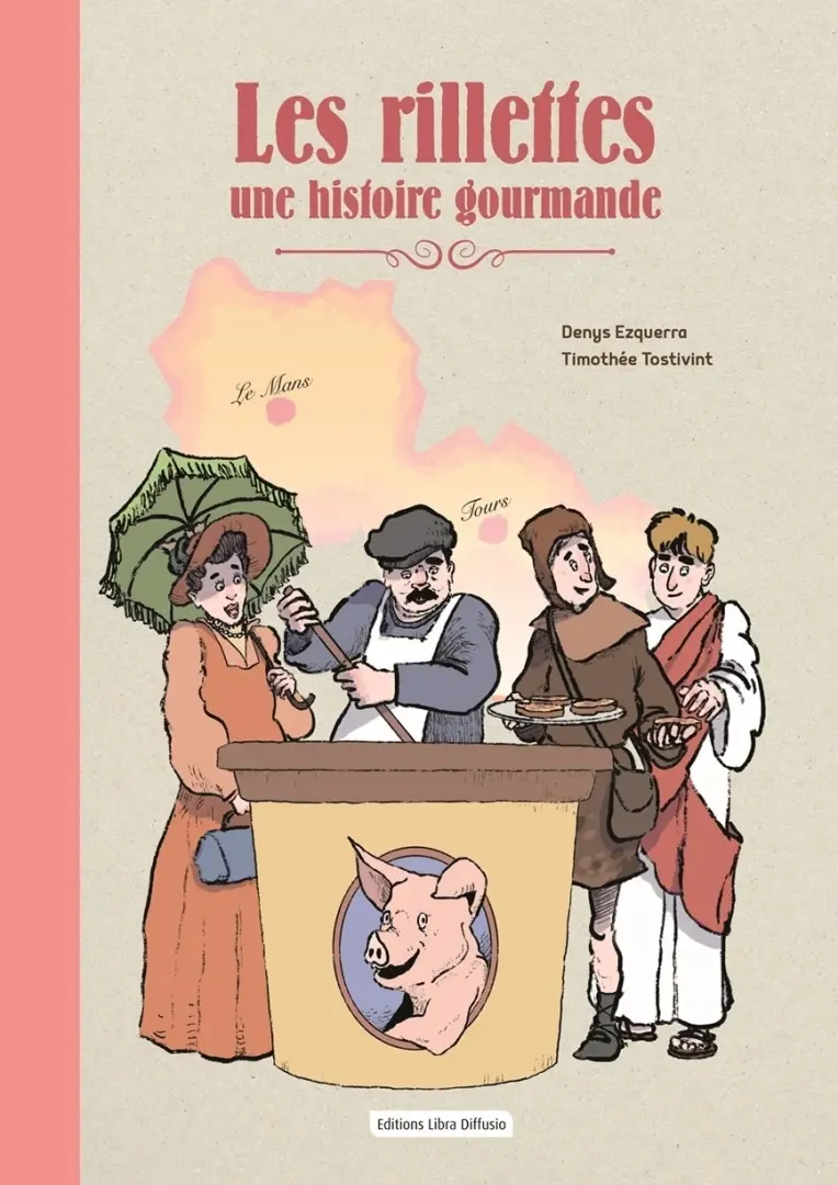Couverture de l'album Les rillettes Une histoire gourmande
