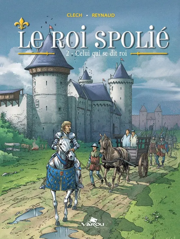 Couverture de l'album Le Roi spolié 2 Celui qui se dit roi