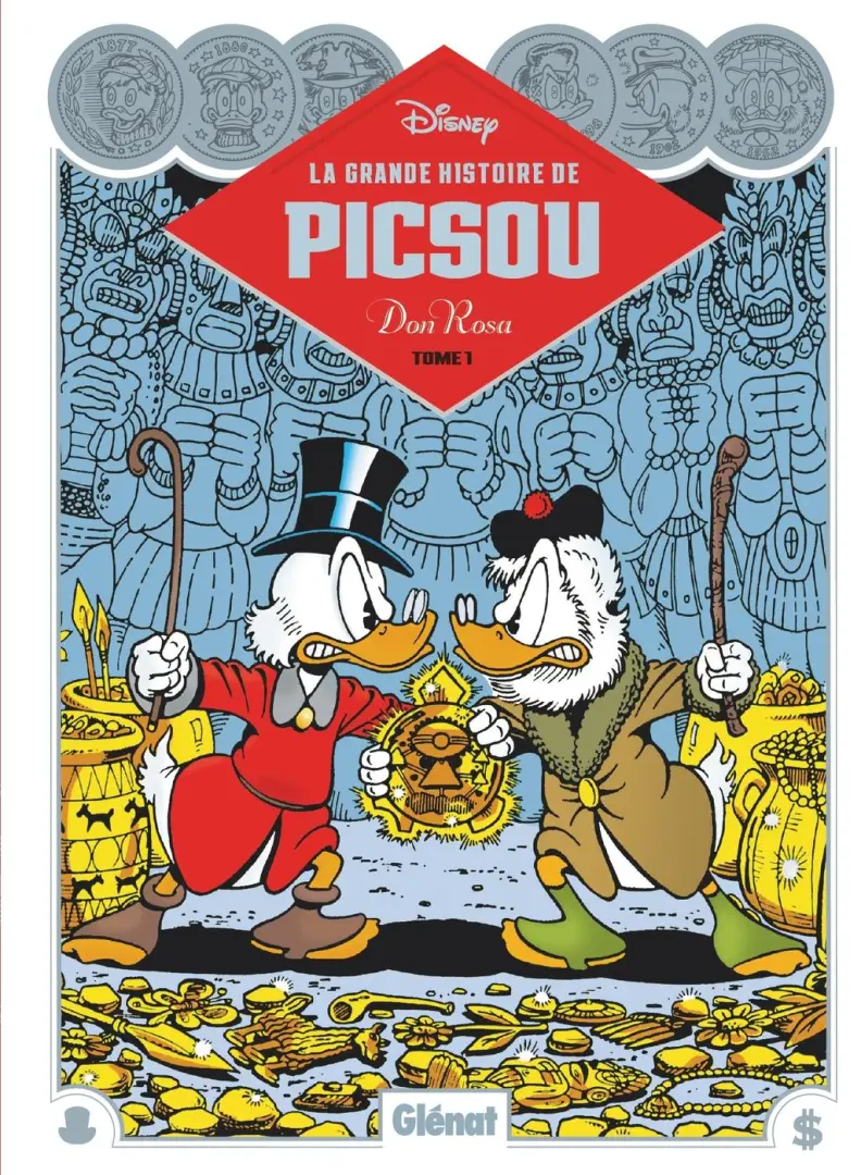Couverture de l'album La Grande Histoire de Picsou par Don Rosa Tome 1